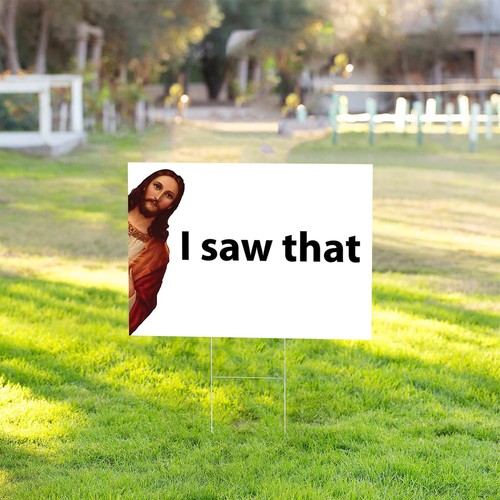 Jesus saw that 24x18 yard - jesus,